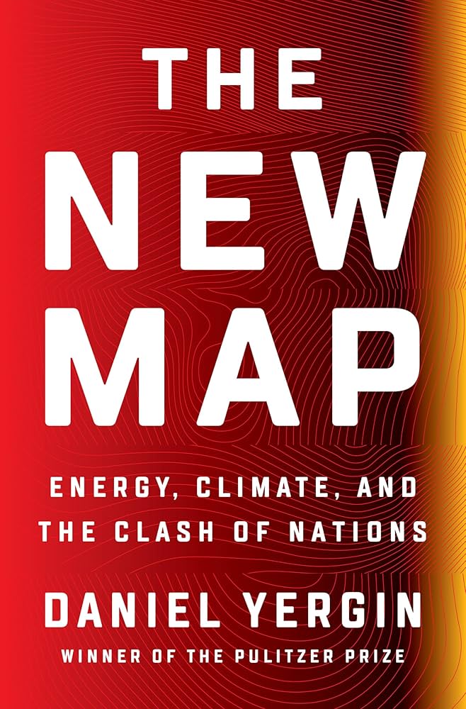 The New Map by Daniel Yergin